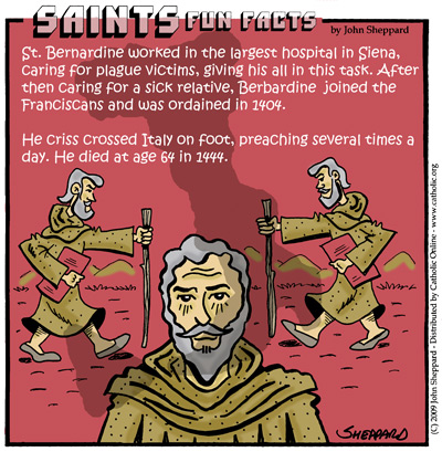 St. Bernardine of Siena Saints Fun Facts for St. Bernardine of Siena