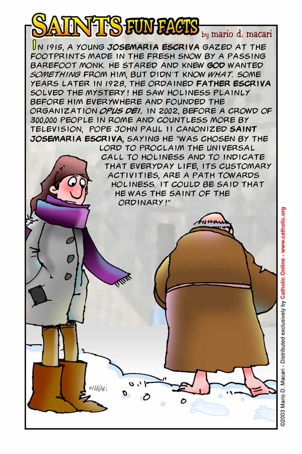 St. Josemaria Escriva de Balaguer Saints Fun Facts for St. Josemaria Escriva de Balaguer